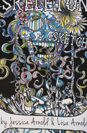 Skeleton Sketches Coloring Book Autographed Print Copy
