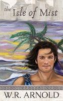 Book cover by Isle of Mist by W.R. Arnold. Features a man on a desert island in the afterlife.