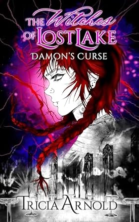 The Witches of Lost Lake Book 3: Damon's Curse