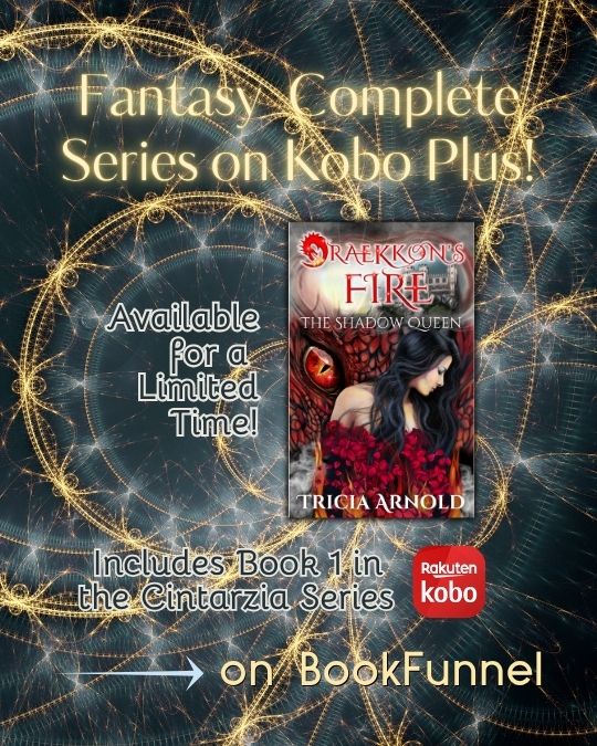 This ad features a Bookfunnel promotion that highlights complete fantasy series on Kobo Plus. The ad has a glowing gold spiral on a deep blue background as a backdrop and a book cover for Draekkon's Fire by Tricia Arnold.